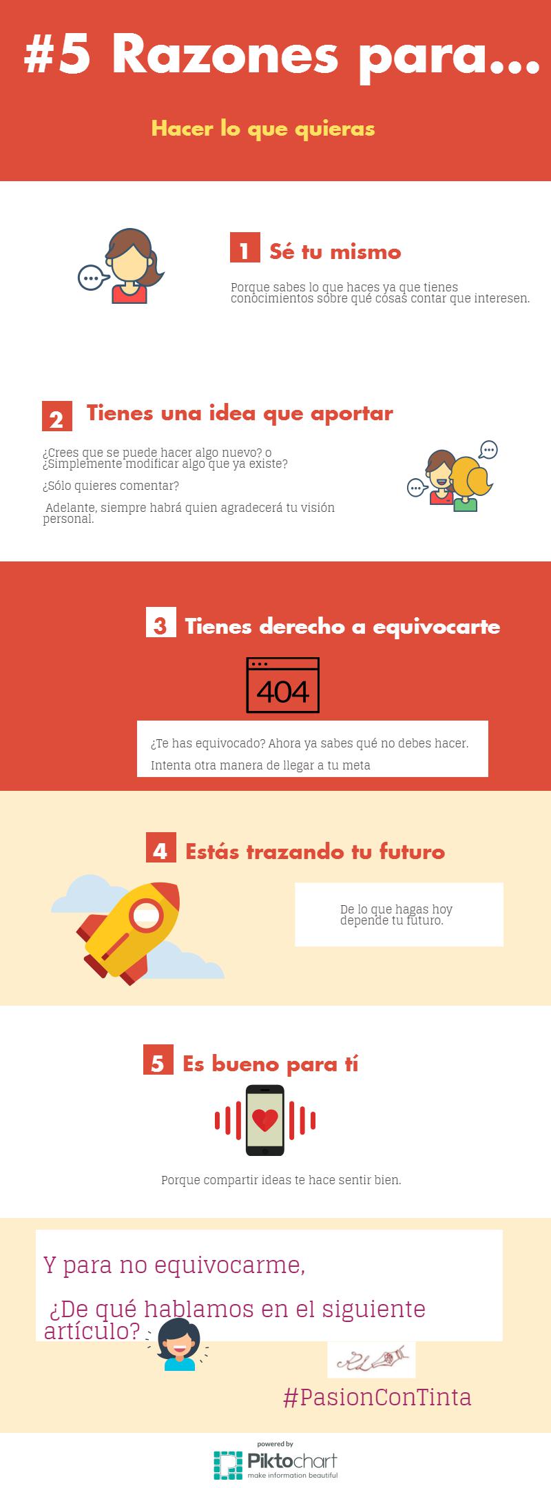 5 razones para hacer lo que quieras_#PasionConTinta #Marketing