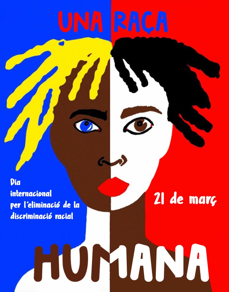 Cartell Dia Internacional per l'eliminació de la discriminació racial. #PasionConTinta